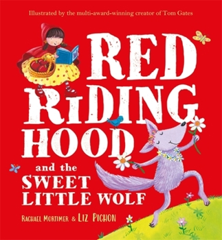 Paperback Red Riding Hood and the Sweet Little Wolf Book