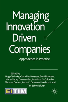 Paperback Managing Innovation Driven Companies: Approaches in Practice Book