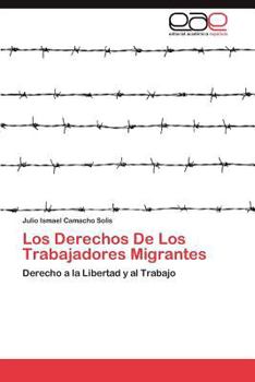 Paperback Los Derechos de Los Trabajadores Migrantes [Spanish] Book