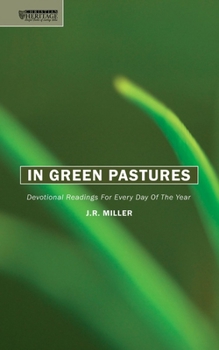 Hardcover In Green Pastures: Devotional Readings for Every Day of the Year Book