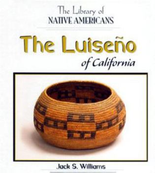 Library Binding The Luiseño of California Book