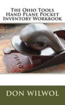 Paperback The Ohio Tools Hand Plane Pocket Inventory Workbook Book