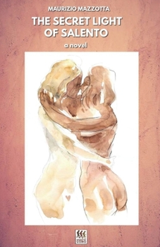 Paperback The Secret Light of Salento Book