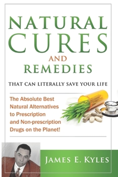 Paperback Natural Cures And Remedies That Can Literally Save Your Life Book