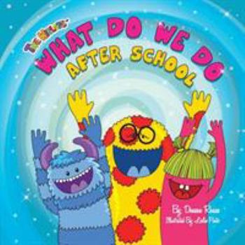 Paperback What Do We Do After School Book