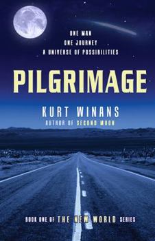 Pilgrimage - Book #1 of the New World