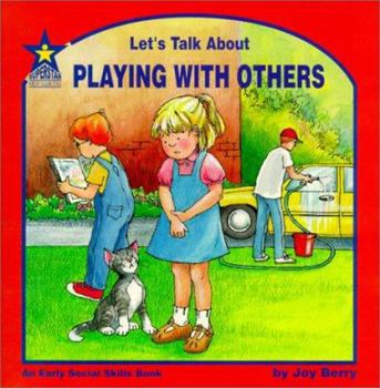 Paperback Let's Talk about Playing with Others Book