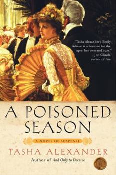 A Poisoned Season - Book #2 of the Lady Emily Ashton Mysteries