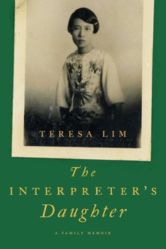 The Interpreter's Daughter: A remarkable true story of feminist defiance in 19th Century Singapore