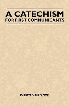 Paperback A Catechism for First Communicants Book