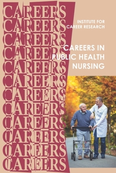 Paperback Careers in Public Health Nursing: Registered Nurse (RN) Book