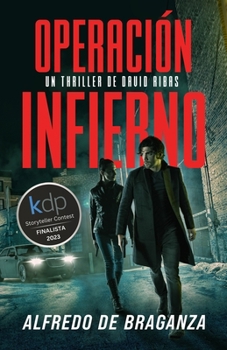 Paperback Operación Infierno: thriller de espionaje y suspense [Spanish] Book