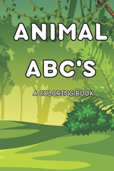 Paperback Animal ABC's: A Coloring Book