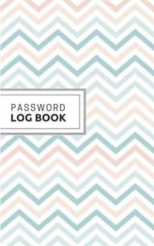 Paperback Password Log Book: Internet and Mobile Application Username and Password Keeper, Pocket Size, Pattern Cover Book