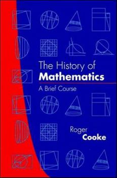 Hardcover The History of Mathematics: A Brief Course Book