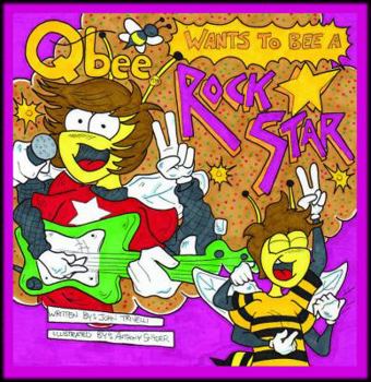 Paperback Qbee Wants To Bee a Rock Star Book