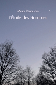 Paperback L'Étoile des Hommes [French] Book