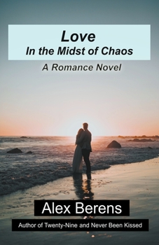 Paperback Love in the Midst of Chaos Book