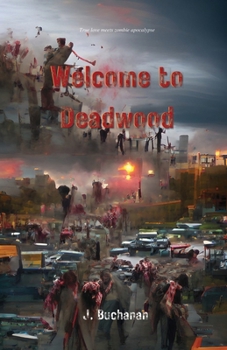 Paperback Welcome to Deadwood Book