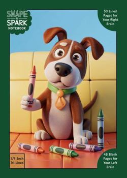 Paperback Shape & Spark Notebook: Alternating 3/4-Inch Tri-Lined and Blank Pages for Guided Handwriting Practice and Imaginative Thinking (Dog Coloring) Book