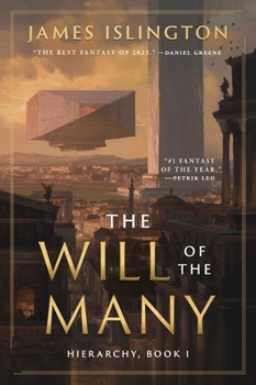 The Will of the Many: Deluxe Edition Hardcover (1) (Hierarchy) - Book #2 of the Hierarchy