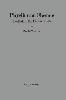 Paperback Physik Und Chemie: Leitfaden Für Bergschulen [German] Book