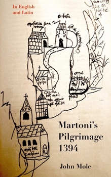 Paperback Martoni's Pilgrimage: Latin and English Book