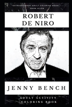 Robert De Niro Adult Activity Coloring Book (Robert De Niro Adult Activity Coloring Books)