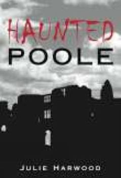 Paperback Haunted Poole Book