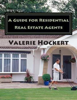 Paperback A Guide for Residential Real Estate Agents Book