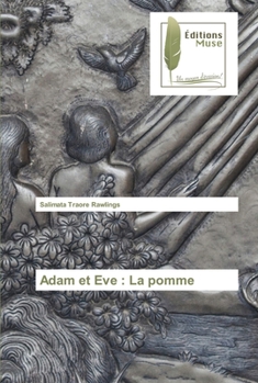 Paperback Adam et Eve: La pomme [French] Book