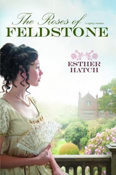 Paperback The Roses of Feldstone Book