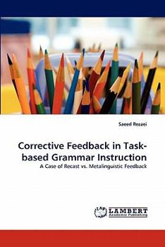 Paperback Corrective Feedback in Task-based Grammar Instruction Book