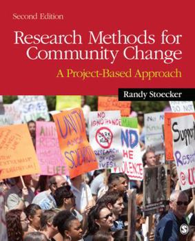 Paperback Research Methods for Community Change: A Project-Based Approach Book