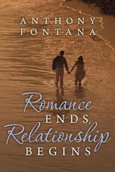 Paperback Romance Ends, Relationship Begins Book