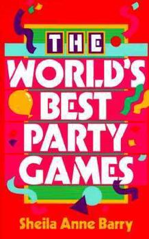 Paperback The World's Best Party Games Book