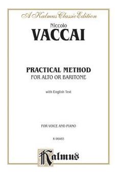 Paperback Practical Method For Alto or Baritone: Vocal Score, For Voice and Piano, Kalmus Classic Edition Book