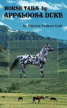 Paperback Horse Tails by Appaloosa Duke Book