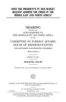 Does the President's Fy 2016 Budget Request Address the Crises in the Middle East and North Africa?