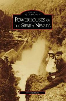Paperback Powerhouses of the Sierra Nevada Book