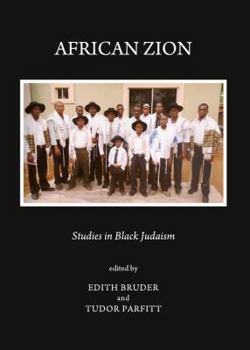 Hardcover African Zion: Studies in Black Judaism Book
