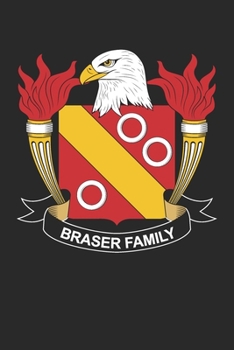 Paperback Braser: Braser Coat of Arms and Family Crest Notebook Journal (6 x 9 - 100 pages) Book