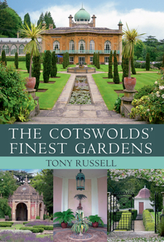 Hardcover The Cotswolds' Finest Gardens Book