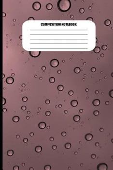 Paperback Composition Notebook: Water Droplets on Muted Purple Surface (100 Pages, College Ruled) Book