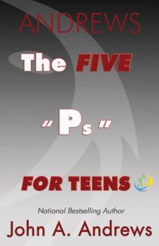 Paperback The Five "Ps" for Teens Book