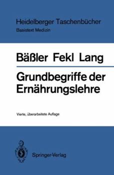 Paperback Grundbegriffe Der Ernährungslehre [German] Book