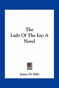 Paperback The Lady Of The Ice Book