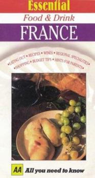 Paperback AA Essential Food and Drink: France (AA Essential Guides) Book