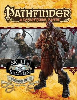 Paperback Pathfinder Adventure Path: Skull & Shackles Part 1 - The Wormwood Mutiny Book