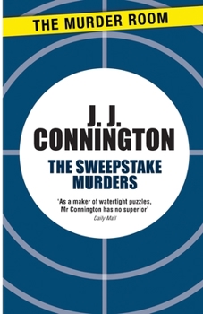 The Sweepstakes Murders - Book #7 of the Sir Clinton Driffield